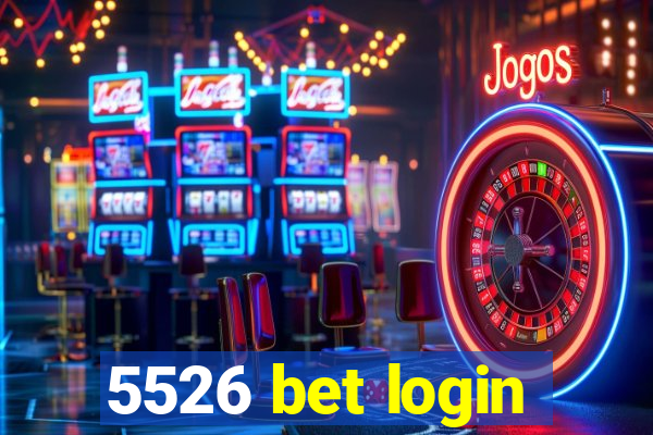 5526 bet login